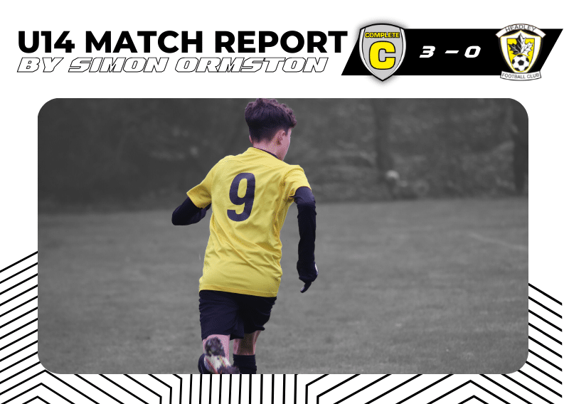 U14 Match Report – Complete Athletic vs Headley Youth Panthers – 26/02/2022